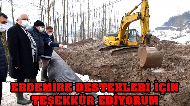 “ERDEMİR'E DESTEKLERİ İÇİN TEŞEKKÜR EDİYORUM”