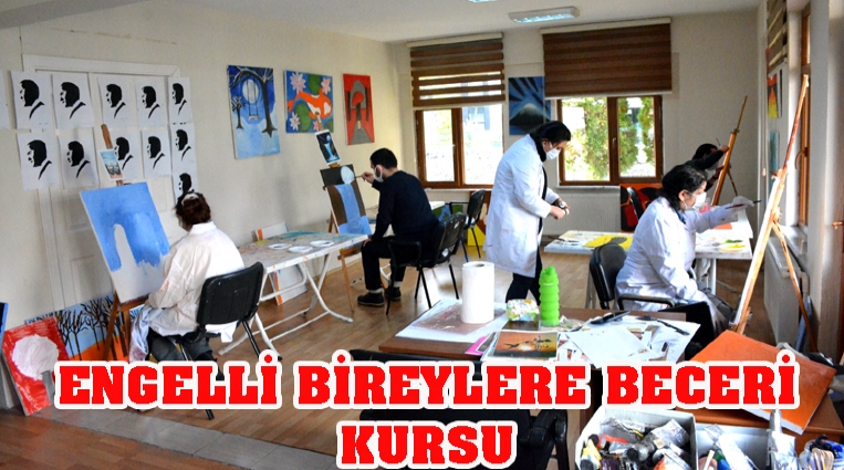 ENGELLİ BİREYLERE RESİM VE MÜZİK KURSU