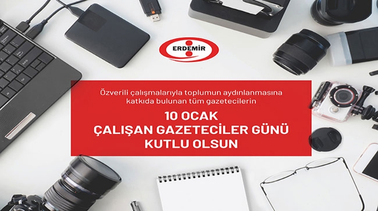 ERDEMİR ÇALIŞAN GAZETECİLER GÜNÜNÜ KUTLADI