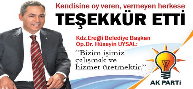 UYSAL TEŞEKKÜR ETTİ