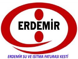 İKİ FATURADA ERDEMİR KESTİ