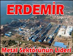 ERDEMİR YÜKSELİŞTE