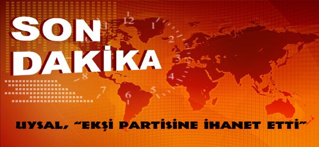 EKSİ AK PARTİ AİLESİNE İHANET ETTİ