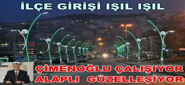 ÇİMENOĞLU, “ALAPLI’YI BÜYÜTMEK VE GELİŞTİRMEK HEDEFİMİZDİR”