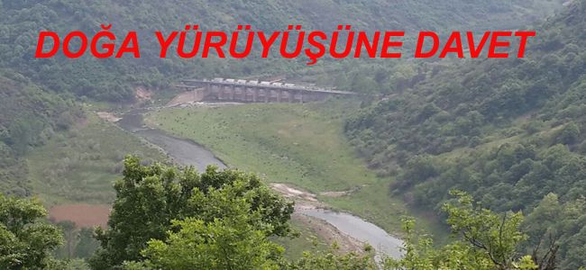 ZORLU DOĞA YÜRÜYÜŞÜNE DAVET